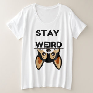 Camiseta Plus Size Mantenha-se esquisito, engraçado, cão de animação 