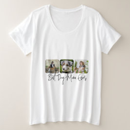 Camiseta Plus Size Melhor Mãe De Cachorro - Colagem Personalizada De