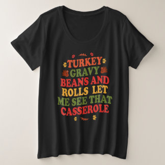 Camiseta Plus Size Molho de Peru Fofo Feijão E Pães Me Mostra Isso