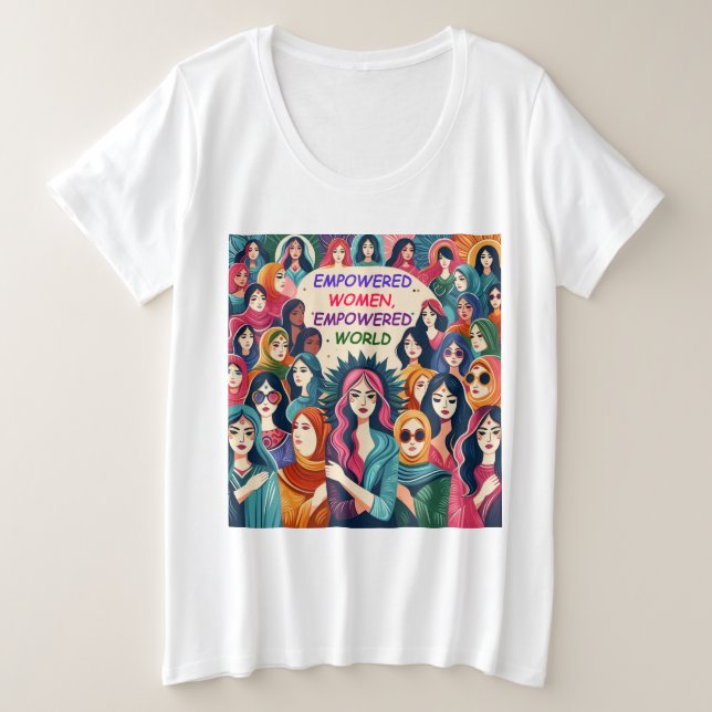 Camiseta Plus Size Mulheres com poder no mundo mais avançado (Frente do Design)