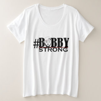 Camiseta Plus Size Mulheres fortes de Bobby mais o t-shirt