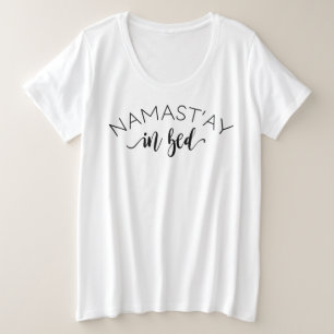 Camiseta Plus Size NAMAST'AY in Bed Sassy Women's Plus T-Shirt Tamanh