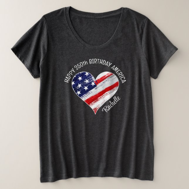 Camiseta Plus Size Name Happy 250th Birthday America Flag Heart (Frente do Design)