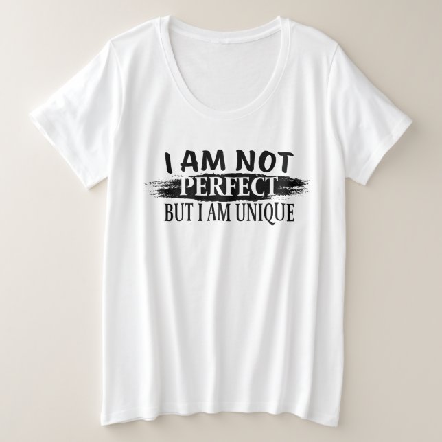 Camiseta Plus Size Não sou perfeito, mas sou único (Frente do Design)