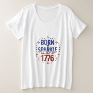 Camiseta Plus Size Nascer ao Sparkle 1776 Plus: T-Shirt de uso femini