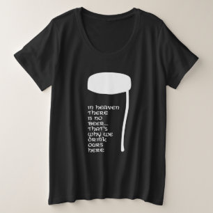 Camiseta Plus Size No céu não há cerveja