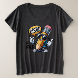 Camiseta Plus Size Nós Voltamos, De Volta Para o Professor