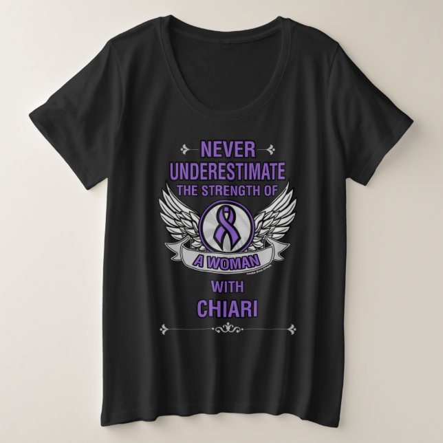 Camiseta Plus Size Nunca Subestimar/Mulher.. Chiari Plus T-Shi (Frente do Design)