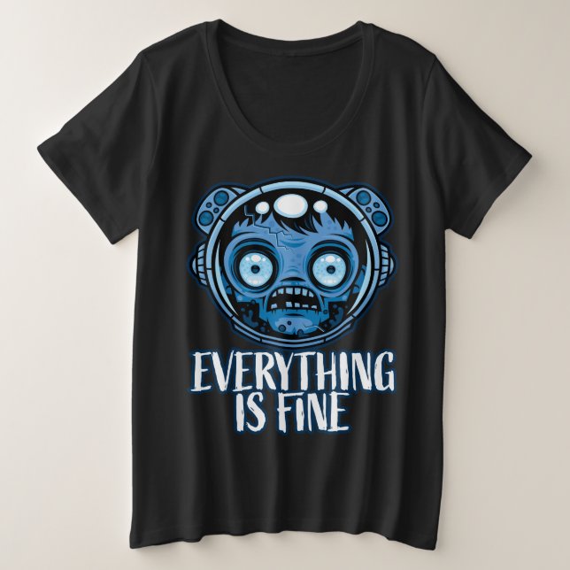 Camiseta Plus Size O Astronauta Zombie Está Bem (Frente do Design)