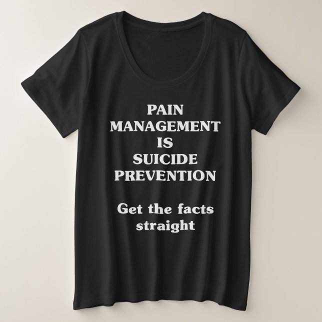 CAMISETA PLUS SIZE O MANEJO DA DOR É PREVENÇÃO DO SUICÍDIO (Frente do Design)