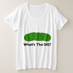 Camiseta Plus Size O Que É O Picle Dill