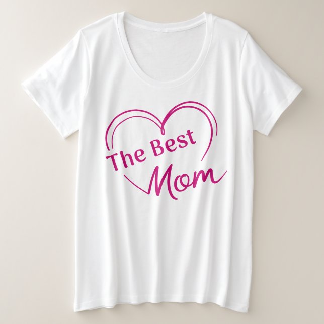 Camiseta Plus Size Playera  The Best Mom (Frente do Design)