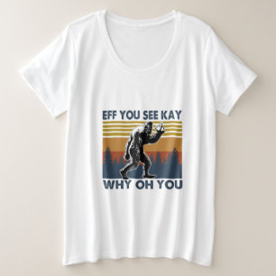 Camiseta Plus Size Presente de Camper Ef Você Vê Por Que Oh Seu Ani