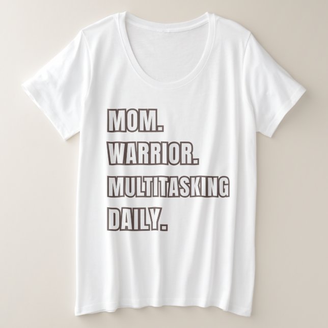 Camiseta Plus Size Presente para Mãe 2026 Mãe Guerreira Multitarefa D (Frente do Design)