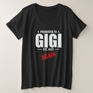 Camiseta Plus Size Promoted To Gigi Again 2023 Pregnancy Announcemen