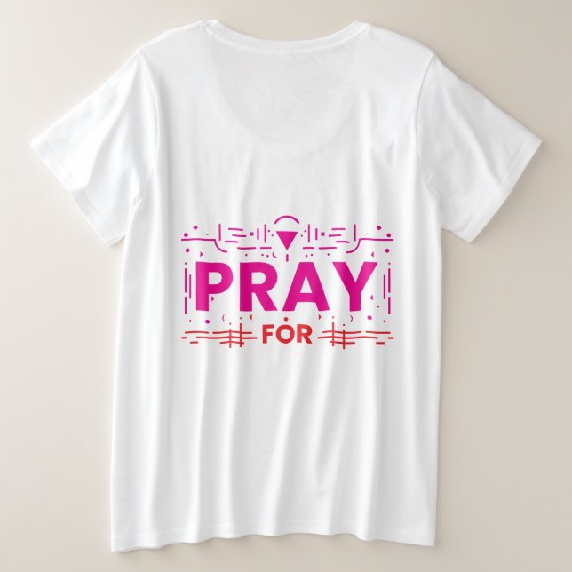 Camiseta Plus Size Rezar Por Vidas Importantes (Verso do Design)