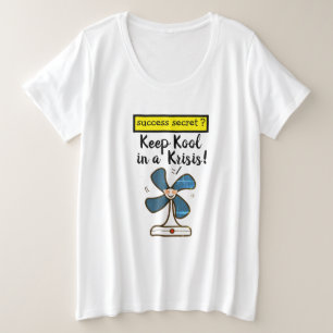 Camiseta Plus Size Segredo De Sucesso - Mantenha-Se Legal Em Crise