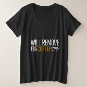 Camiseta Plus Size Será removido pelo Café
