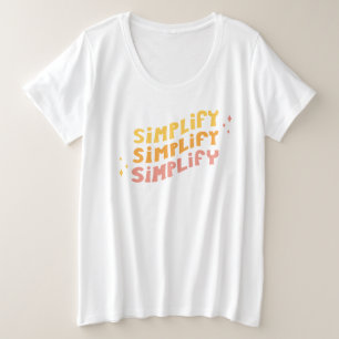 Camiseta Plus Size Simplifique simplificam simplificam básico mais o