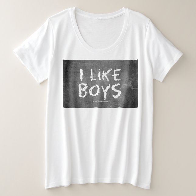 Camiseta Plus Size SlipperyJoe's Eu gosto de 'Meninos' malditos 'chal (Frente do Design)