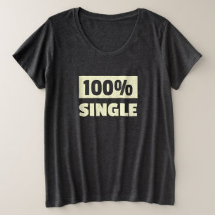 Camiseta Plus Size solteiro de 100%