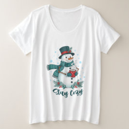 Camiseta Plus Size Stay Cozy Winter Snowman With Hot Cocoa