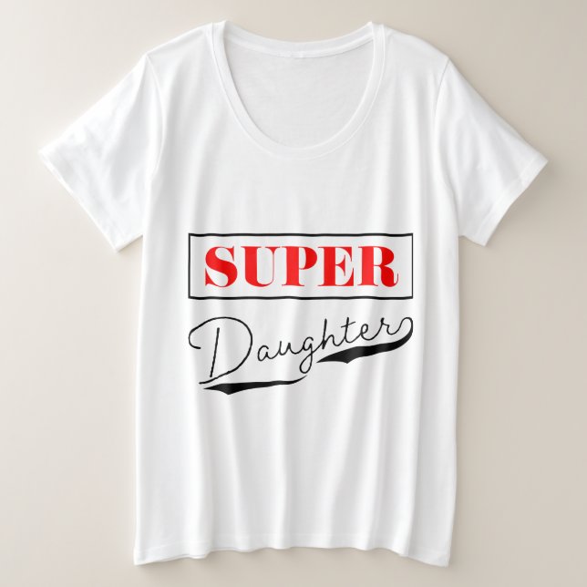 Camiseta Plus Size Super Filha (Frente do Design)