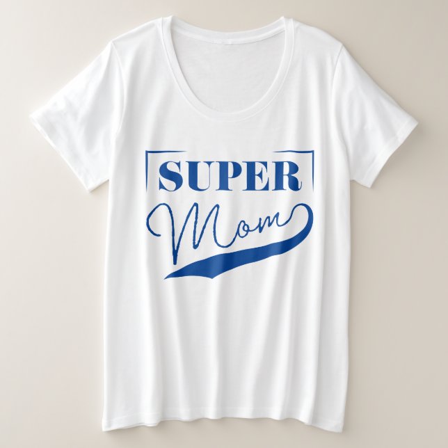 Camiseta Plus Size Super Mãe (Frente do Design)