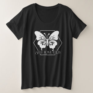 Camiseta Plus Size T-Shirt Inspiring Butterfly Club Self Love Club