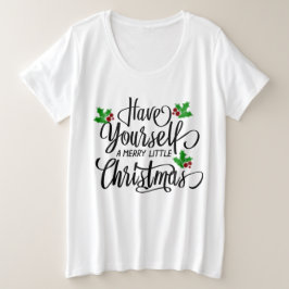 Camiseta Plus Size Tenha uma Feliz de Natal