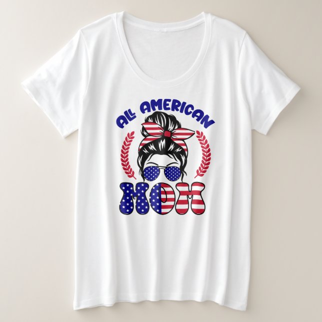 Camiseta Plus Size Toda mãe americana (Frente do Design)