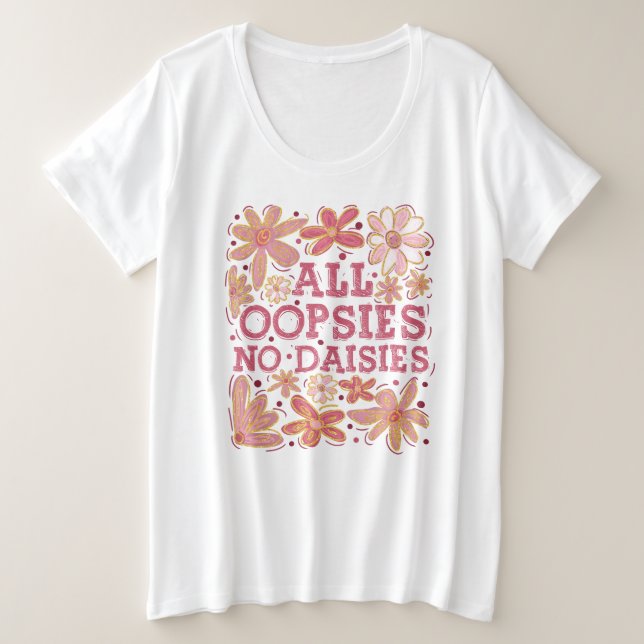 Camiseta Plus Size Todas as Oópsias Sem Visitas (Frente do Design)