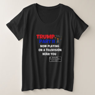 CAMISETA PLUS SIZE TRUMP PARTE II JOGANDO...