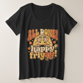 Camiseta Plus Size Tudo Pronto Feliz Sexta-Feira Professor SPED Língu