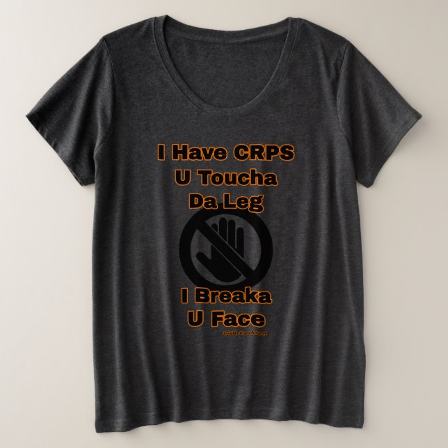 Camiseta Plus Size U Toucha da perna...CRPS (Frente do Design)