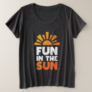 Camiseta Plus Size Um sinal que diz diversão ao sol
