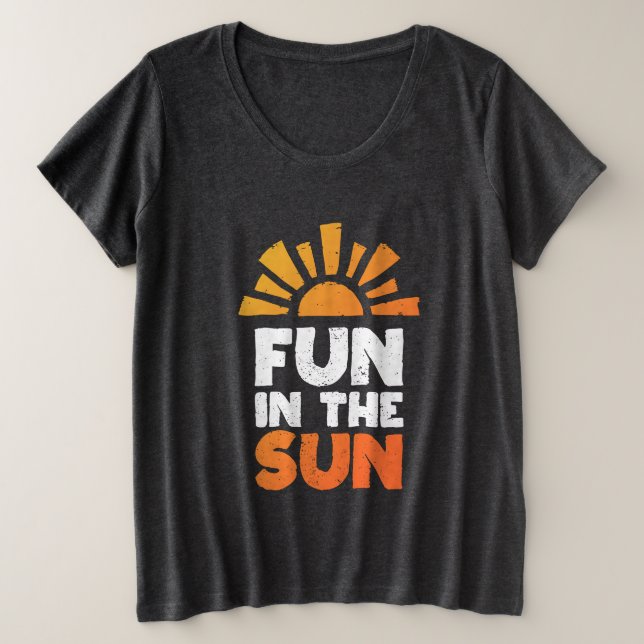 Camiseta Plus Size Um sinal que diz diversão ao sol (Frente do Design)