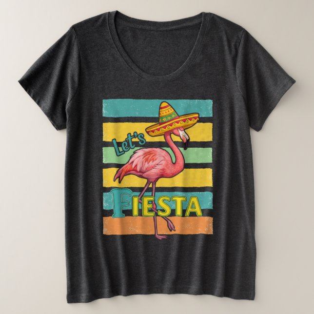 Camiseta Plus Size Vamos Festejar Flamingo Cinco De Mayo (Frente do Design)