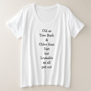 Camiseta Plus Size Velho como Latido de árvore... Mulheres