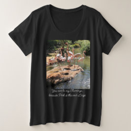 Camiseta Plus Size Você pode ser meu Flamingo... Preto feminino