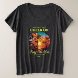 CAMISETA PLUS SIZE WOMEN'S LIFE'S JOURNEY CHEER UP PLUS SIZE TEE