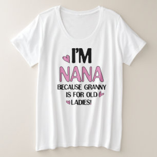 Camiseta Plus Size Young Nana Graphic Nana Clipart Design Grandma Art