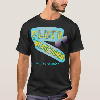 Camiseta Plutão estamos chegando