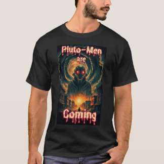 Camiseta Plutão-Men Estão Vindo Alienígena Scifi Horror Fan