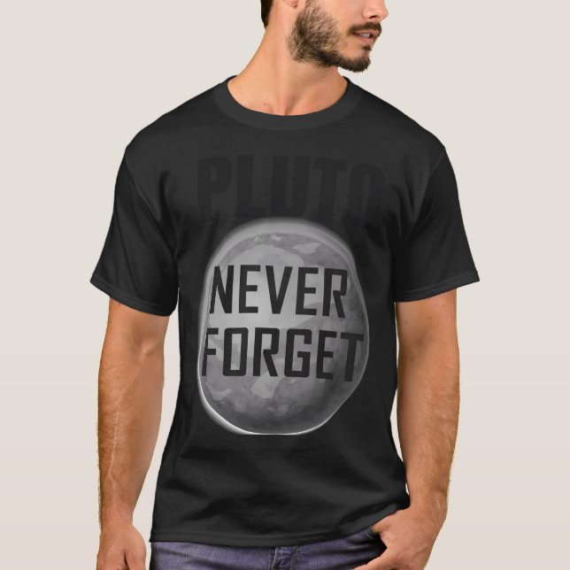 Camiseta Plutão Nunca Esquece 1930 - 2006 (Frente)