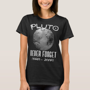 Camiseta Plutão nunca esquece a astronomia da ciência do si