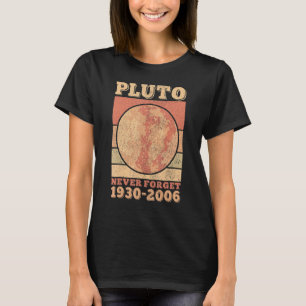 Camiseta Plutão Nunca Esquece A Astronomia Espacial Homens