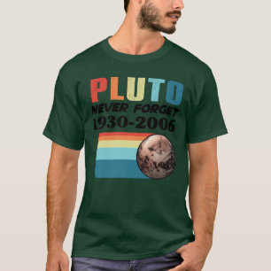 Camiseta Plutão Nunca Esquece a Ciência Estranha do Plutão 