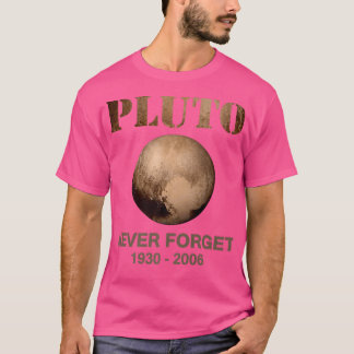 Camiseta Plutão Nunca Esquece O Espaço Engraçado Do Astrôno