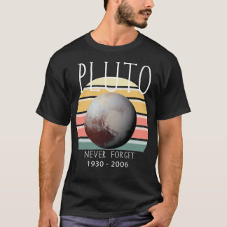 Camiseta Plutão Nunca Esquecer